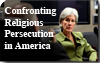 Confronting Religious Persecution in America: Neither Apostasy nor Dhimmitude!
