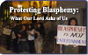 Protesting Blasphemy: What Our Lord Asks of Us