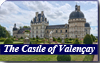 The Castle of Valençay