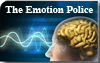 The Emotion Police