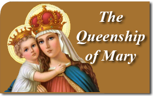 The Queenship of Mary
