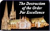 The Destruction of the Order Par Excellence