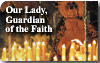 Our Lady, Guardian of the Faith