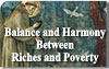 Balance and Harmony Between Riches and Poverty
