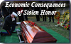 Economic Consequences of Stolen Honor