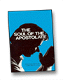Finding the Real Soul of the Apostolate