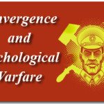 Convergence and Psychological Warfare 2