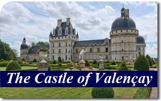 The Castle of Valençay