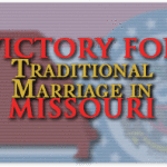 Victory for Traditional Marriage in Missouri