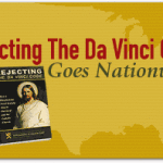 Rejecting The Da Vinci Code Book Goes Nationwide 2