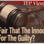 Is it Fair that the Innocent Pay for the Guilty?