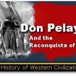 Don Pelayo and the Reconquista of Spain