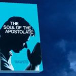 Finding the Real Soul of the Apostolate 2