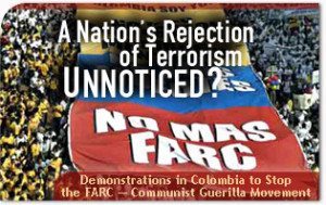 Colombia's Rejection of Terrorism – Unnoticed? 1