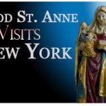 “Good Saint Anne” Visits New York 3