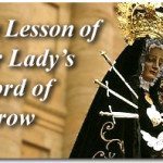 The Lesson of Our Lady’s Sword of Sorrow 4