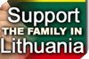 Support Lithuania in its Fight for the Family