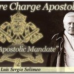 “Our Apostolic Mandate”: A Key to Restoring Christian Civilization! 1