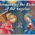 Understanding the Richness of the Angelus