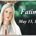 What Our Lady Said at Fatima on May 13, 1917 2