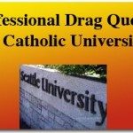 Professional Drag Queens at Catholic University 2