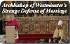 The Archbishop of Westminster's Strange Defense of Marriage 2
