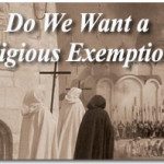 Do We Want a Religious Exemption?