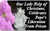 Our Lady Help of Christians, Celebrates Pope’s  Liberation From Prison 4