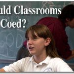 Should Classrooms Be Coed? 2