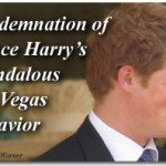 Condemnation of Prince Harry’s Scandalous Las Vegas Behavior 4