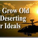 We Grow Old by Deserting Our Ideals 2