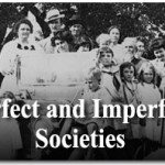 Why the Family Needs the State: Perfect and Imperfect Societies 2