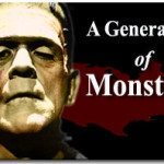A Generation of Monsters 3