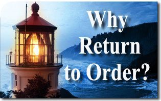 Why Return to Order?