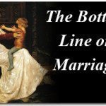 The Bottom Line on Marriage 2