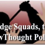 Nudge Squads and the Thought Police 2