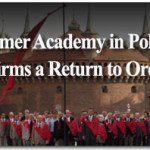 Summer Academy in Poland Affirms a Return to Order 4