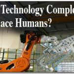 Can Technology Completely Replace Humans? 1