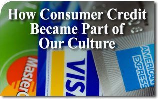 Consumer Credit Culture