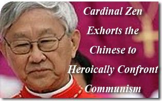 Cardinal Zen Exhorts the Chinese to Heroically Confront Communism