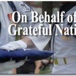 The Burial of an American Hero: On Behalf of a Grateful Nation 1