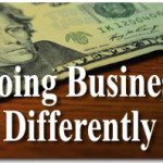 Doing Business Differently: A Free Market Fable