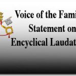 Voice of the Family's Statement on the Encyclical Laudato Si’ 2