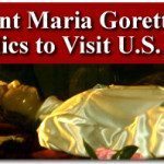 Relics of Saint Maria Goretti to Visit Eastern United States 3
