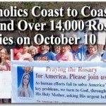 Catholics Coast to Coast to Attend Over 14,000 Rosary Rallies on October 10 1