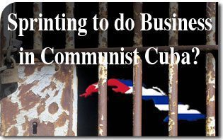 Sprinting to do Business in Communist Cuba