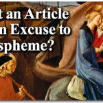 Just an Article or an Excuse to Blaspheme? 1