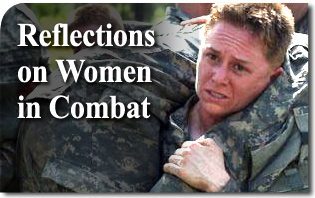 Reflections on Women in Combat