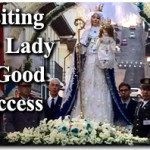 Visiting Our Lady of Good Success: A Pilgrimage to Heaven 8