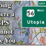 Going Where a GPS Cannot Take You: The Joys of Map Reading 3